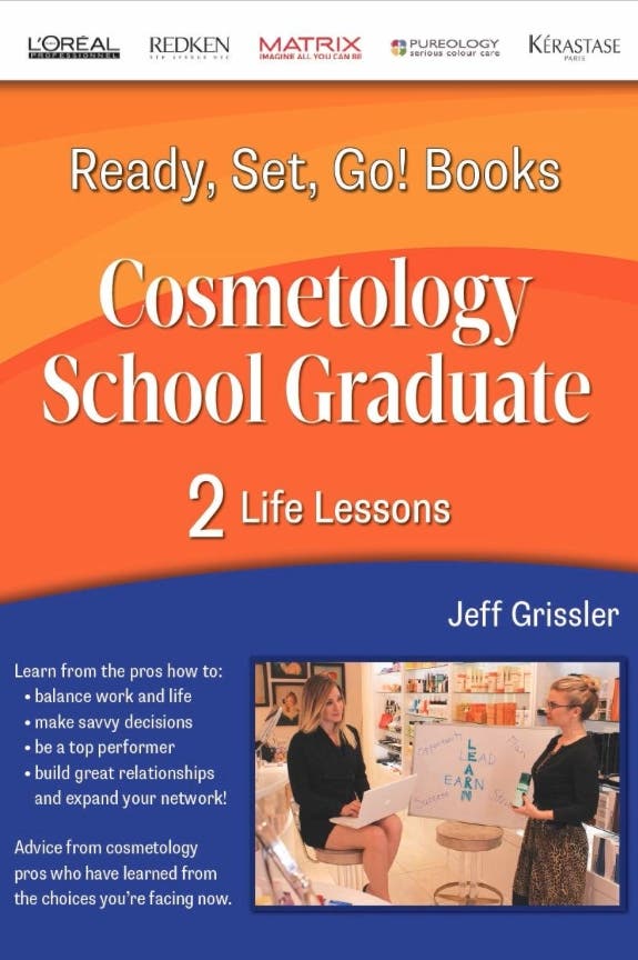 Cosmetology School Graduate Book 2: Life Lessons